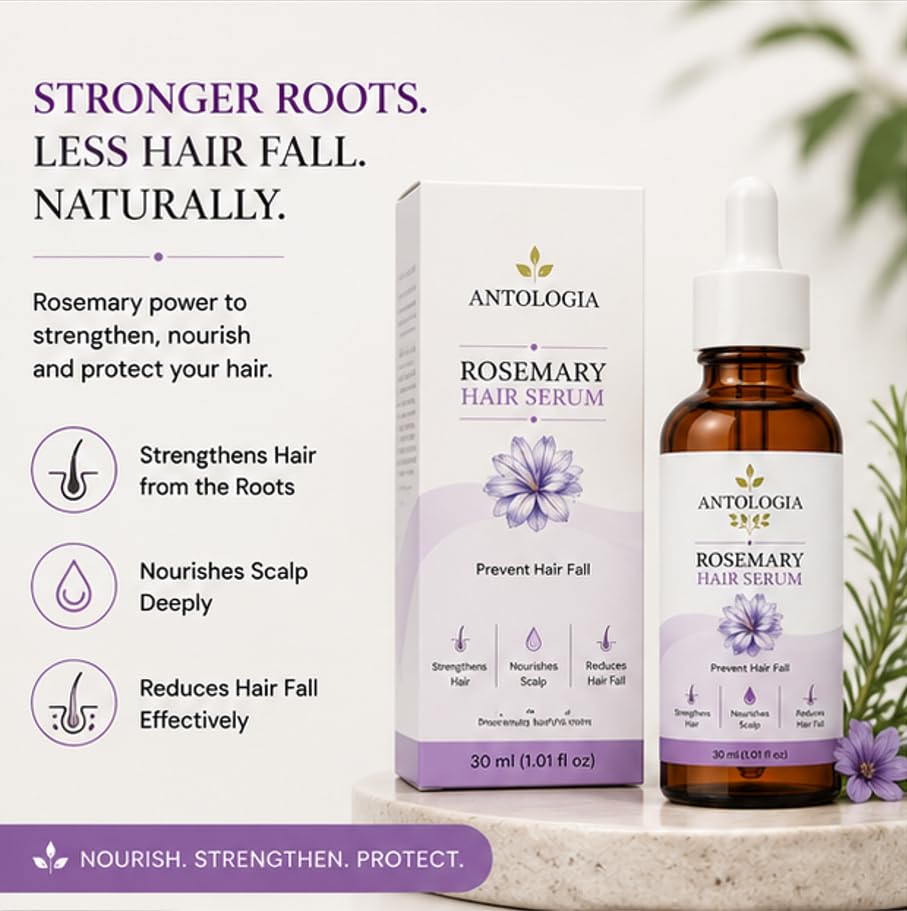 Antologia Rosemary Hair Serum for Hair Fall Control & Scalp Nourishment, Lightweight Hair Care Serum for Stronger and Healthier Looking Hair, 30ml