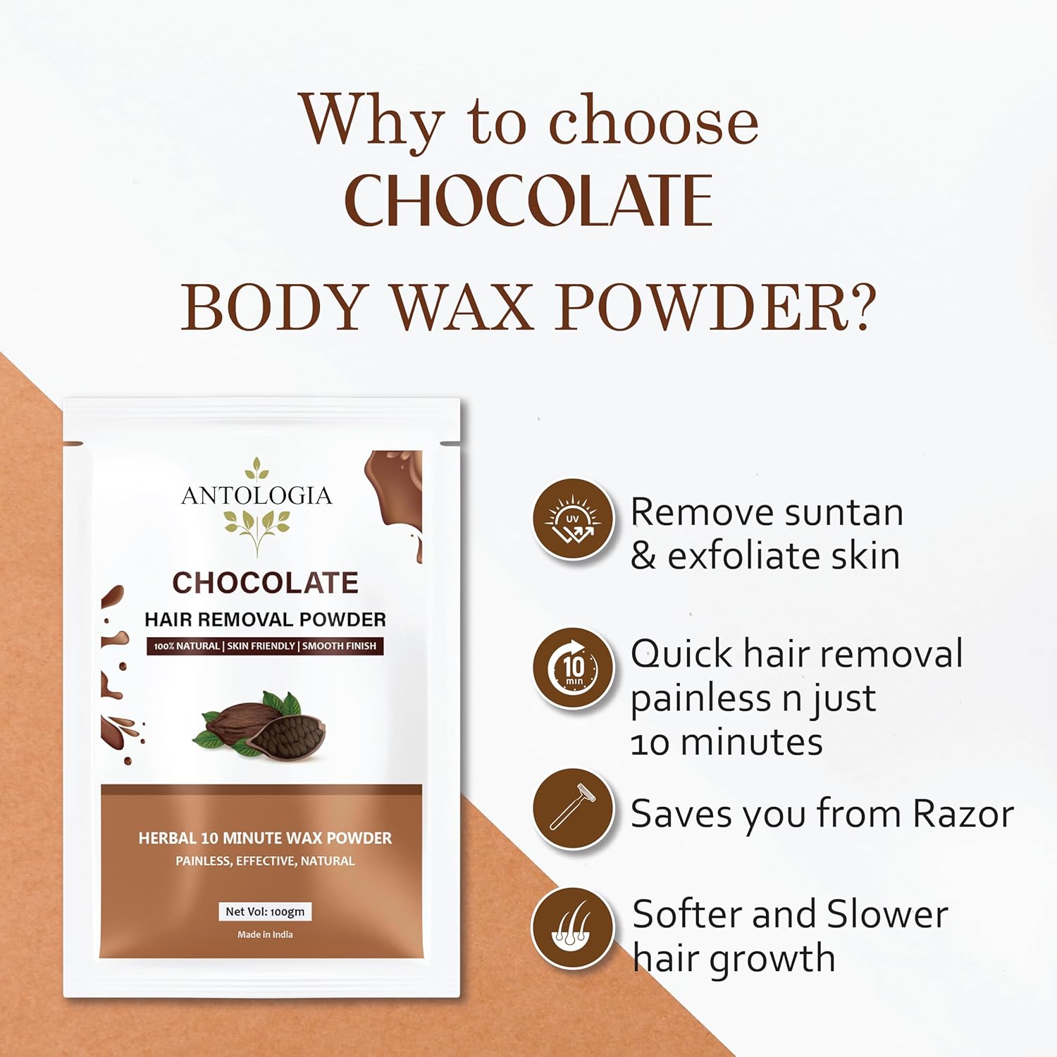 Antologia Hair Removal Powder, 100% Natural, Skin Friendly, Herbal 10 Minute Wax Powder, Painless (Chocolate)